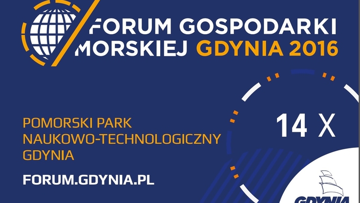 Forum Gospodarki Morskiej Gdynia 2016