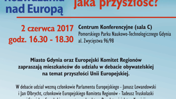 Debata obywatelska "Europa - jaka przyszłość? Rozważania nad Europą"