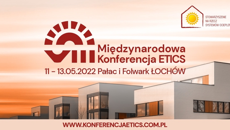 Stowarzyszenie na Rzecz Systemów Ociepleń - VIII Międzynarodowa Konferencja ETICS (1)