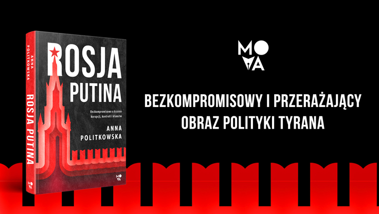 Wydawnictwo MOVA - "Rosja Putina" (1)