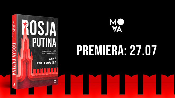 Wydawnictwo MOVA - "Rosja Putina" (2)