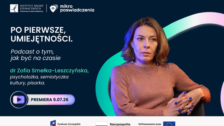 Instytut Badań Edukacyjnych - Państwowy Instytut Badawczy/dr Zofia Smełka-Leszczyńska (2)