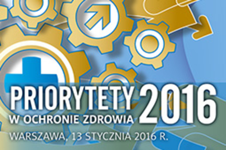 Priorytety 2016 w Ochronie Zdrowia