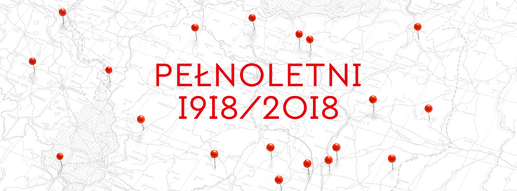 "Pełnoletni 1918/2018” - plakat (1)