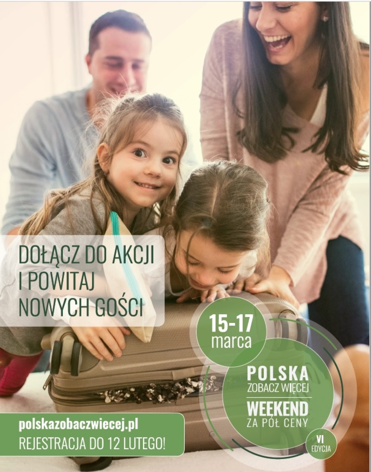 „POLSKA ZOBACZ WIĘCEJ – WEEKEND ZA PÓŁ CENY”