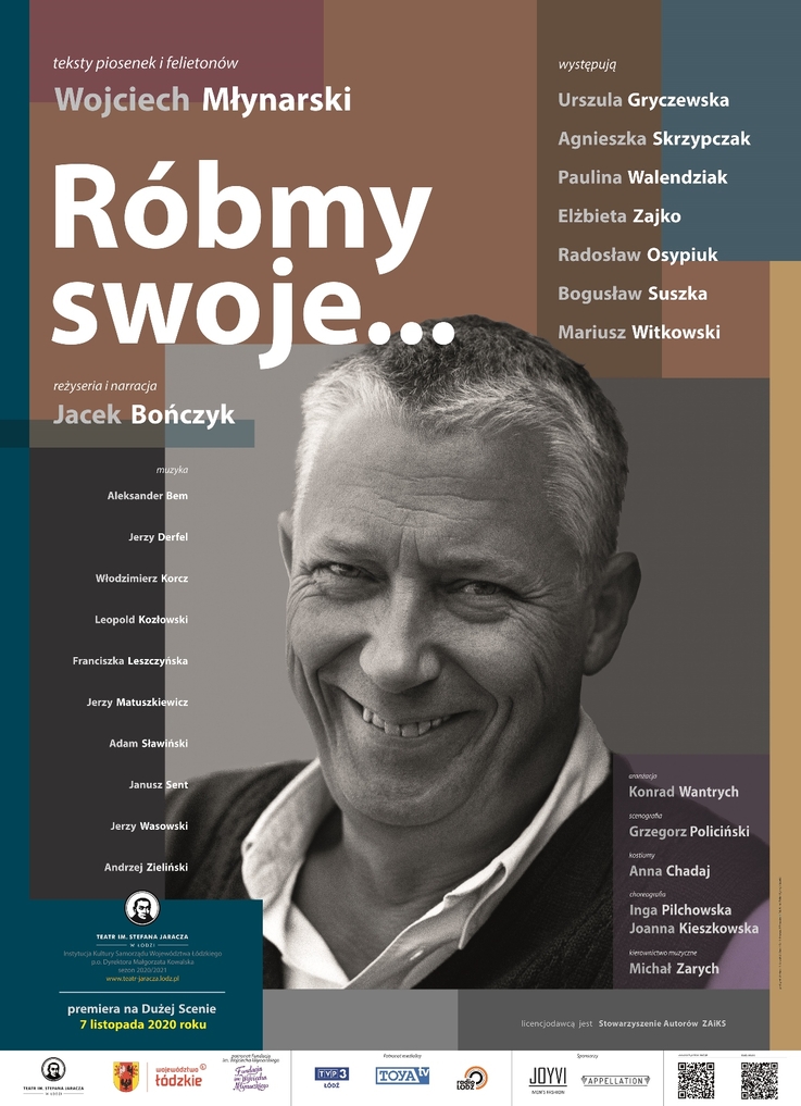 Teatr im. Stefana Jaracza w Łodzi/„Róbmy swoje...“  - plakat