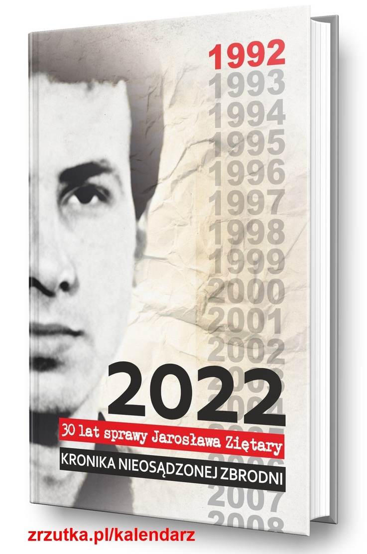 „Kronika nieosądzonej zbrodni – 30 lat sprawy Jarosława Ziętary”