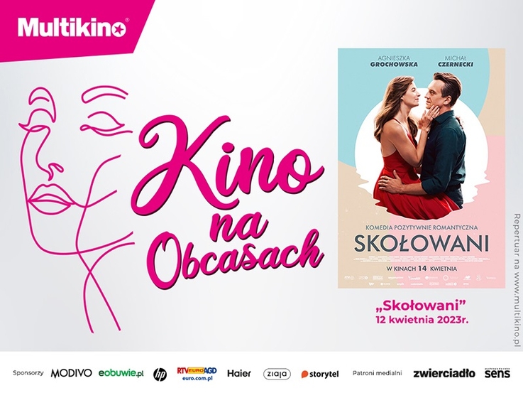 Multikino - „Kino na Obcasach” - „Skołowani” (1)