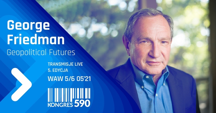 Biuro prasowe Kongres 590 - dr George Friedman, politolog i futurolog  (1)