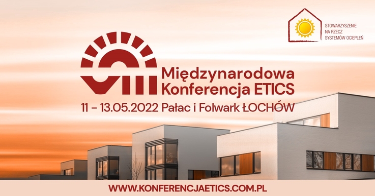 Stowarzyszenie na Rzecz Systemów Ociepleń - VIII Międzynarodowa Konferencja ETICS (1)